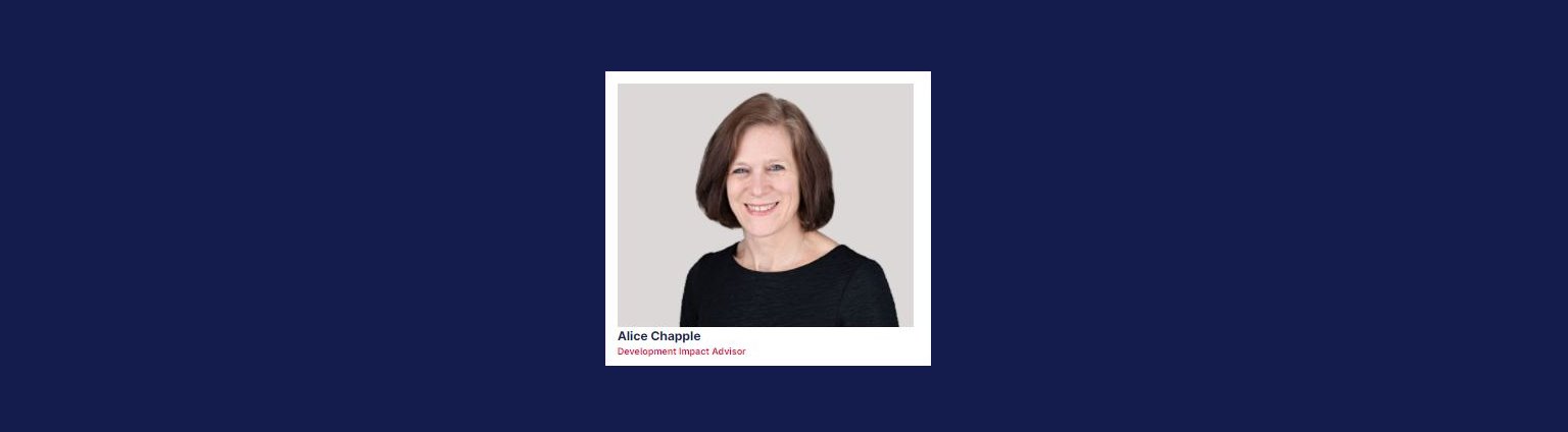New Video: A quick Q&A on development impact with Alice Chapple